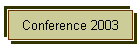 Conference 2003