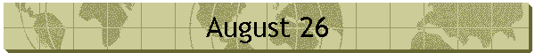 August 26