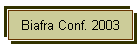 Biafra Conf. 2003