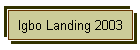 Igbo Landing 2003