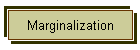 Marginalization
