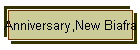 Anniversary,New Biafra