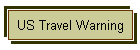US Travel Warning