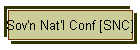 Sov'n Nat'l Conf [SNC]