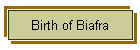 Birth of Biafra