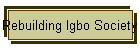 Rebuilding Igbo Society