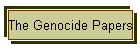The Genocide Papers