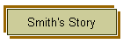Smith's Story