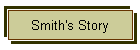 Smith's Story