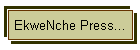 EkweNche Press...