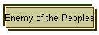 Enemy of the Peoples